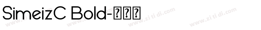SimeizC Bold字体转换